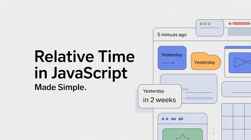 Make Time Feel Human: Using Relative Time in JavaScript
